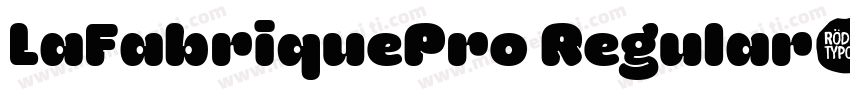 LaFabriquePro Regular字体转换